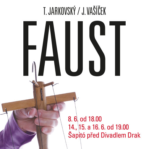 Divadlo Drak zahajuje letní sezónu inscenací Faust