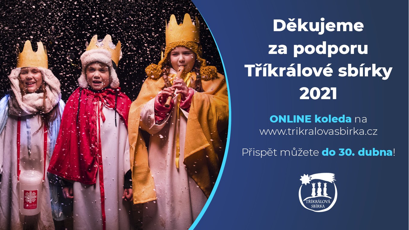 Výtěžek Tříkrálové sbírky překročil 10 miliónů korun, online koleda běží dál. Děkujeme!