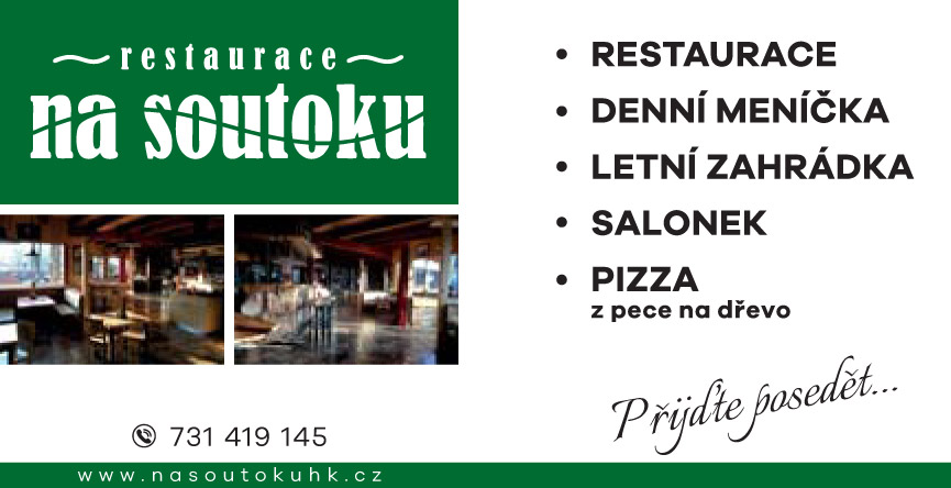 KONCERTY V RESTAURACI NA SOUTOKU POTŘETÍ