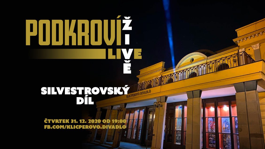 Klicperovo divadlo se přihlásí v poslední den roku 2020 se silvestrovským vydáním Podkroví Live