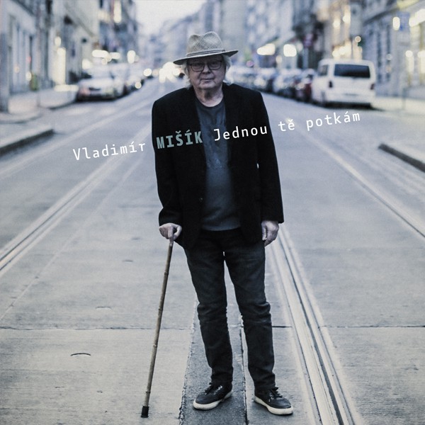 VLADIMÍR MIŠÍK - Jednou tě potkám VLADIMÍR MIŠÍK - Jednou tě potkám