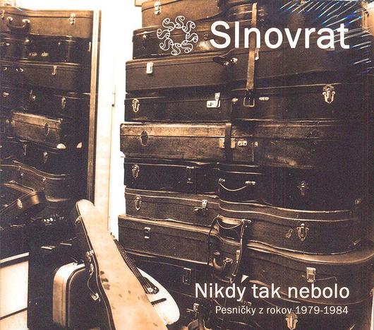 SLNOVRAT - Nikdy tak nebolo