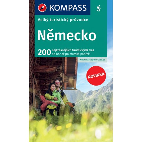 VELKÝ TURISTICKÝ PRŮVODCE - NĚMECKO VELKÝ TURISTICKÝ PRŮVODCE - NĚMECKO