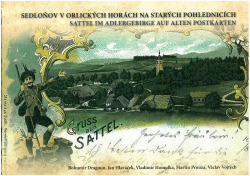 VLADIMÍR HOMOLKA, JAN HLAVÁČEK A KOLEKTIV - Sedloňov v Orlických horách na starých pohlednicích